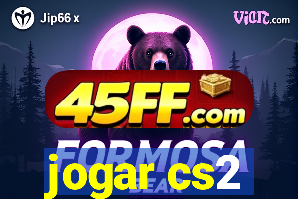 jogar cs2